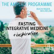 Podcast Fasting, Integrative Medicine and Inspiration - The Buchinger Wilhelmi Amplius Programme
