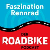 Podcast Faszination Rennrad - der ROADBIKE-Podcast