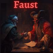 Podcast Faust - Johann Goethe - Full Play