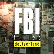 Podcast FBI Files Deutschland