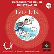 Podcast Bringing the Men In Menstruation