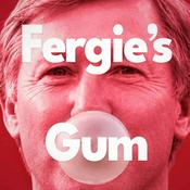 Podcast Fergie’s Gum