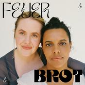 Podcast Feuer & Brot