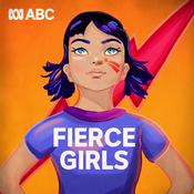 Podcast Fierce Girls