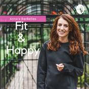 Podcast Anna’s BarBelles: Fit & Happy