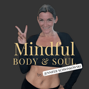Podcast Mindful Body & Soul
