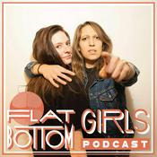 Podcast Flat Bottom Girls