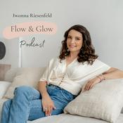 Podcast Flow & Glow - Dein Podcast für Schilddrüse und Vitalität