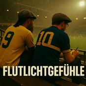 Podcast Flutlichtgefühle