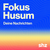 Podcast Fokus Husum – lokal in 5 Minuten informiert