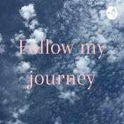 Podcast Follow my journey