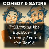 Podcast Following the Equator-  A Journey Around the World