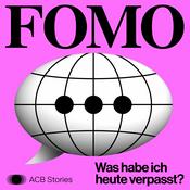 Podcast FOMO – Was habe ich heute verpasst?
