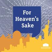 Podcast For Heaven's Sake