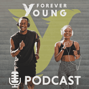 Podcast forever young - Ernährung, Bewegung, Denken, Gesundheit und Fitness