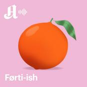 Podcast Førti-ish