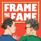 Podcast Frame the Fame