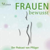 Podcast FRAUENbewusst - Der Podcast von Pflüger