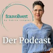 Podcast FrauVollWert DerPodcast