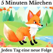 5 Minuten Märchen - Frederik der kleine Fuchs - kurze Hörspiele für kleine Abenteurer