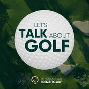 Podcast Freizeitgolf - Alles rund ums Golfen
