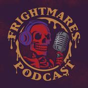 Podcast Frightmares