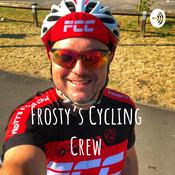 Podcast Frosty’s Cycling Crew