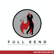 Podcast Full Send with Christina Kim & Alan Shipnuck