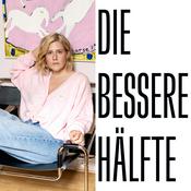 Podcast DIE BESSERE HÄLFTE