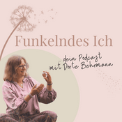 Podcast Funkelndes Ich