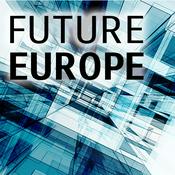 Podcast Future Europe