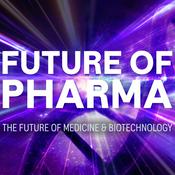 Podcast Future of Pharma: Ideas shaping AI, Biotech and Healthcare