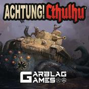 Podcast Garblag Games - Achtung! Cthulhu