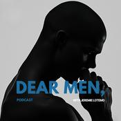 Podcast Dear Men Podcast