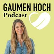Podcast GAUMEN HOCH – Übers Essen spricht man nicht