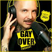 Podcast GAY OVER – Berlin. Uncut .Unzensiert.