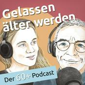 Podcast Gelassen älter werden mit Bestseller Autor Bertram Kasper und Catharina Maria Klein