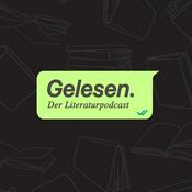Podcast Gelesen. Der Literaturpodcast