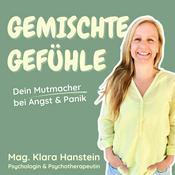 Podcast Gemischte Gefühle - Dein Mutmacher bei Angst &amp; Panik