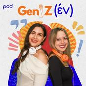 Podcast Gen Z(εν), με την Ελίτα και την Βάλια