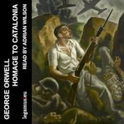 Podcast George Orwell - Homage to Catalonia
