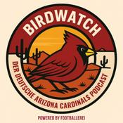 Podcast BIRDWATCH - Der deutsche Arizona Cardinals Podcast