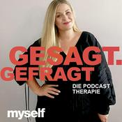 Podcast Gesagt. Gefragt - Die Podcast-Therapie