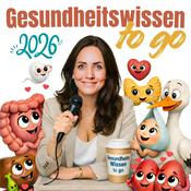 Podcast Gesundheitswissen to go