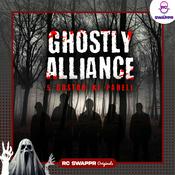 Podcast Ghostly Alliances - 5 Doston Ki Paheli