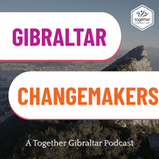 Podcast Gibraltar Changemakers