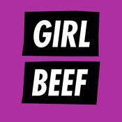 Podcast Girl Beef