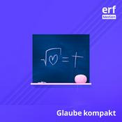 Podcast Glaube kompakt - christliche Spiritualität erforschen, verstehen, leben
