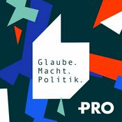 Podcast Glaube. Macht. Politik.