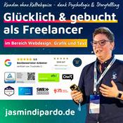 Podcast Glücklich & gebucht: Positionierung und Kundengewinnung für Freelancer in Webdesign, Grafik, Text (ohne Kaltakquise)